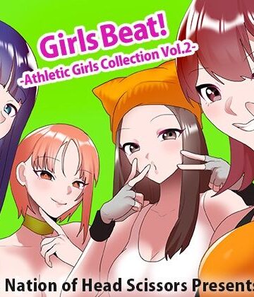 アクション・格闘【Girls Beat！ Athletic Girls Collection Vol.2】The Nation of Head Scissors評価